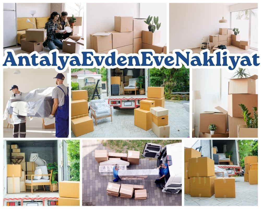 Antalya Çüngüş Evden Eve Taşımacılık